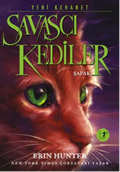 Savaşçı Kediler: Şafak