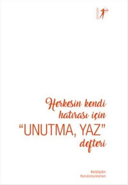 Unutma, Yaz Defteri