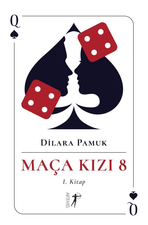 Maça Kızı 8 - 1. Kitap — Dilara Pamuk