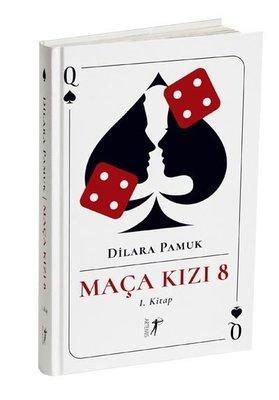 Maça Kızı 8 — Dilara Pamuk