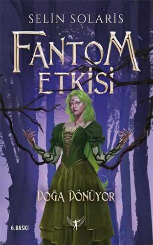 Fantom Etkisi - Doğa Dönüyor