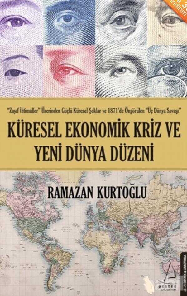 Küresel Ekonomik Kriz ve Yeni Dünya Düzeni