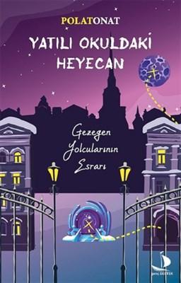 Yatılı Okuldaki Heyecan