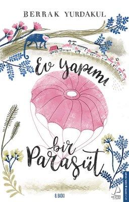 Ev Yapımı Bir Paraşüt — Berrak Yurdakul