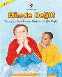 Elimde Değil!