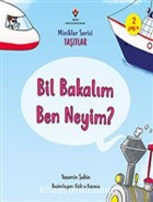 Bil Bakalım Ben Neyim?