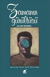 Zamanın Gürültüsü