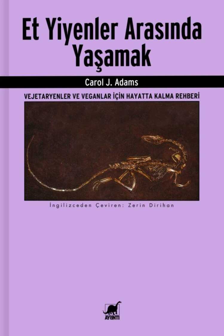 Et Yiyenler Arasında Yaşamak