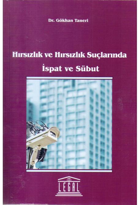 Hırsızlık ve Hırsızlık Suçlarında İspat ve Sübut