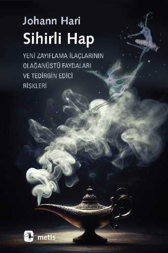 Sihirli Hap — Johann Hari