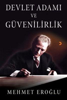Devlet Adamı ve Güvenilirlik
