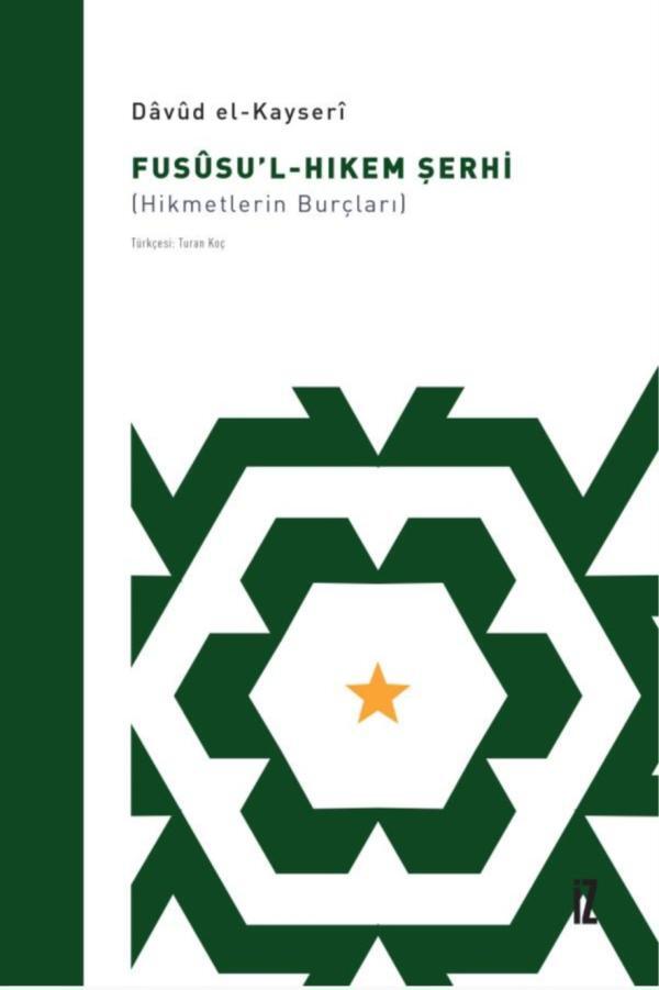 Fusûsu’l-Hıkem Şerhi