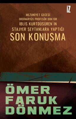 Son Konuşma — Ömer Faruk Dönmez