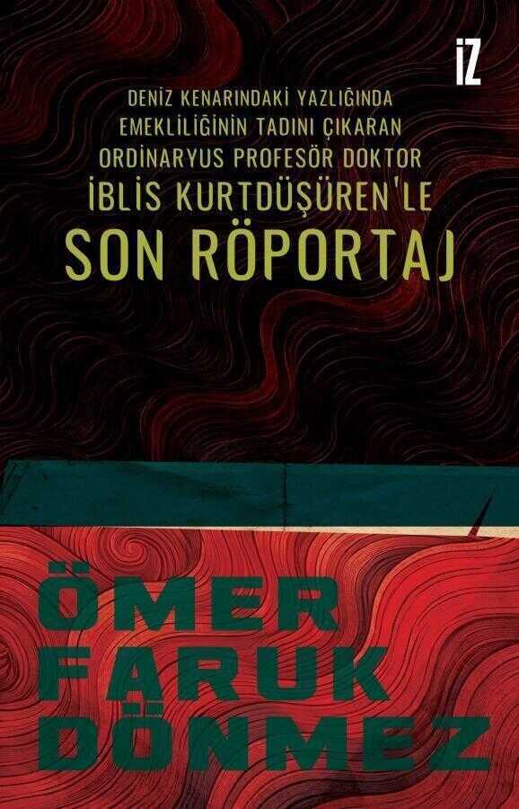Son Röportaj — Ömer Faruk Dönmez