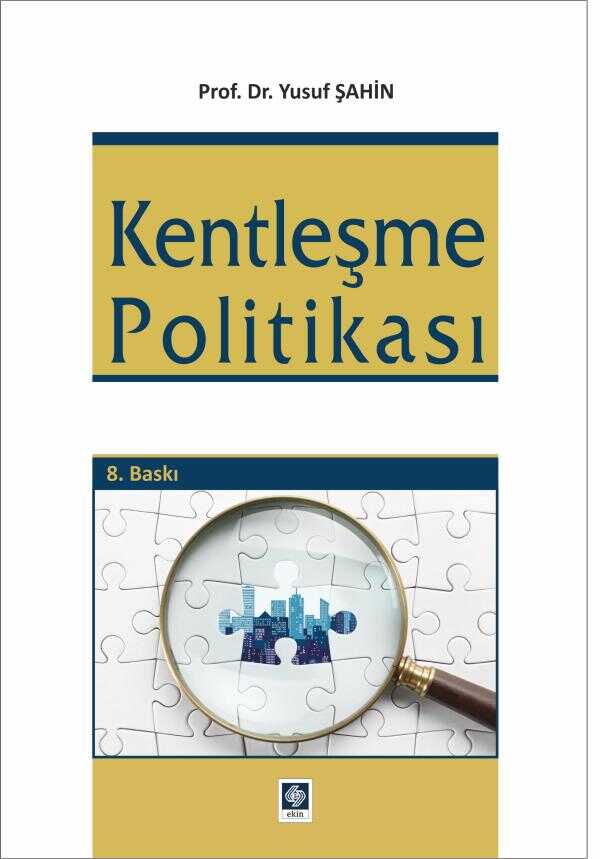 Kentleşme Politikası
