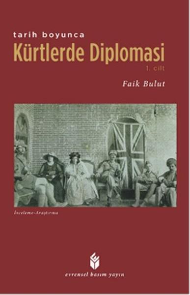 Tarih Boyunca Kürtlerde Diploması - 1. Cilt