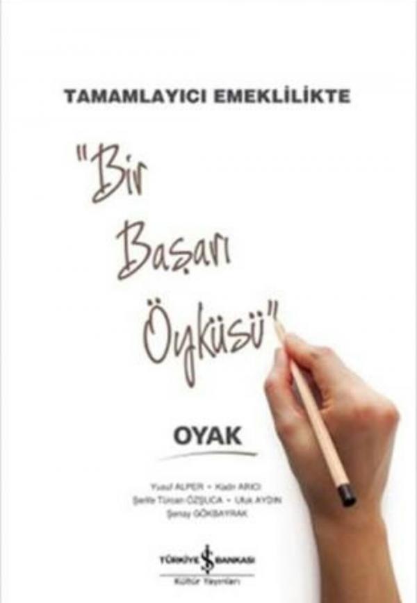 Tamamlayıcı Emeklilikte Bir Başarı Öyküsü Oyak