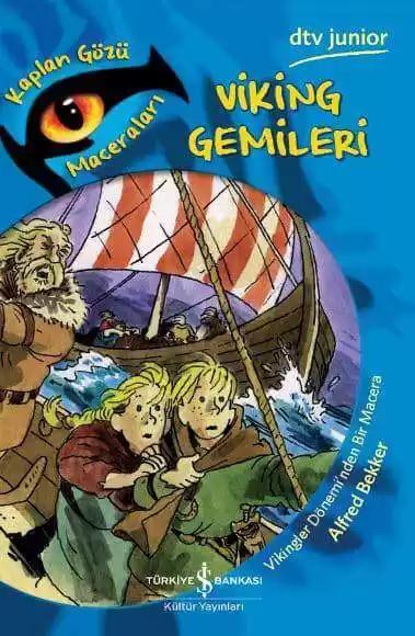 Viking Gemileri – Kaplan Gözü Maceraları