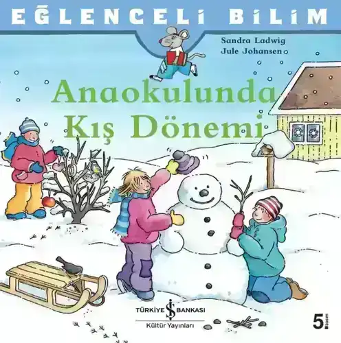 Anaokulunda Kış Dönemi