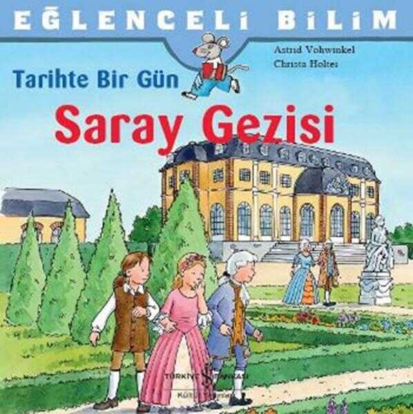 Tarihte Bir Gün - Saray Gezisi