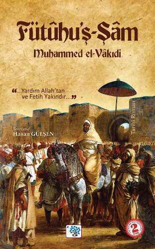 Fütuhü'ş-Şam — Muhammed el-Vakidi