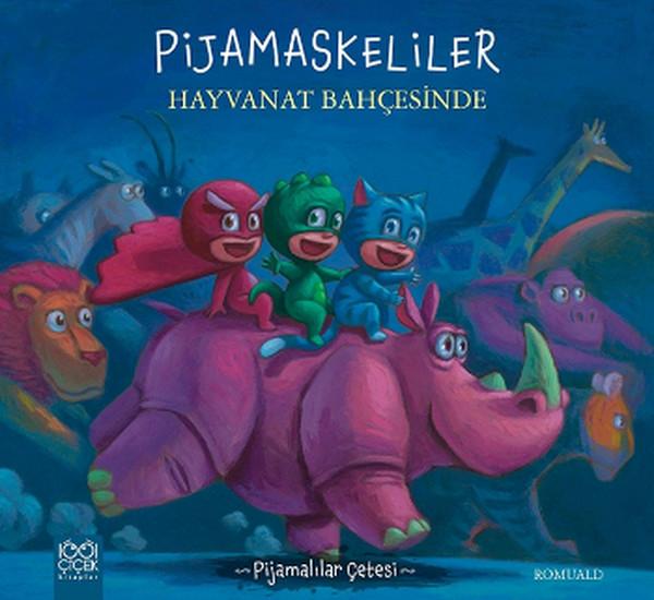 Pijamaskeliler Hayvanat Bahçesinde