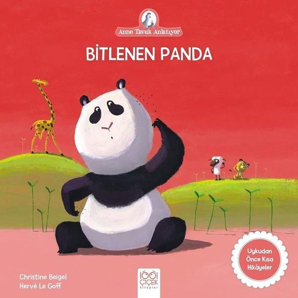Bitlenen Panda-Anne Tavuk Anlatıyor