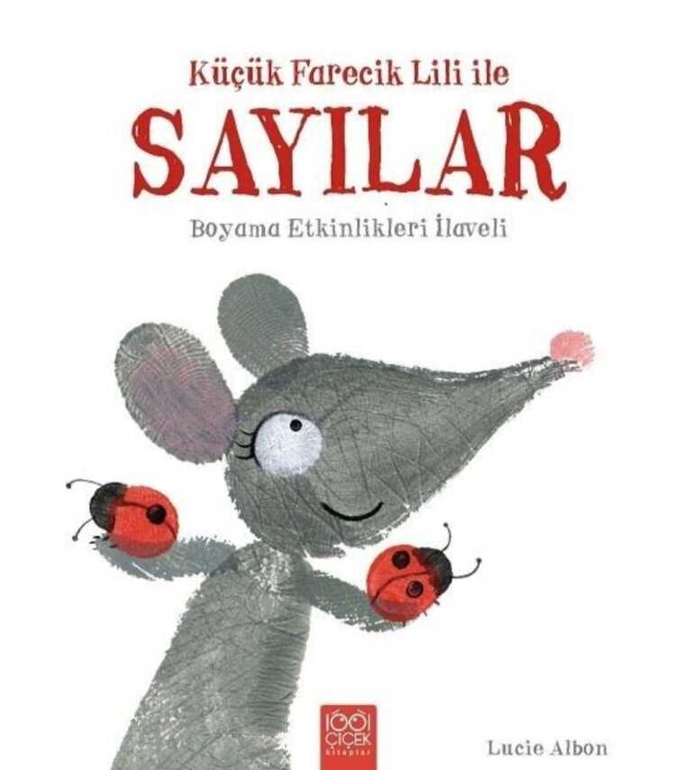 Küçük Farecik Lili İle Sayılar — Lucie Albon
