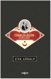 Türkçülüğün Esasları