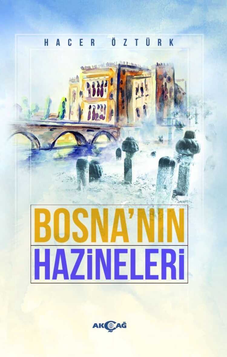 Bosna' nın Hazineleri