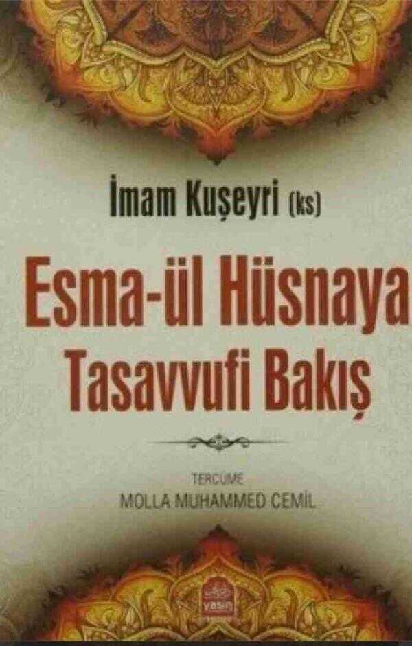 Esma-ül Hüsnaya Tasavvufi Bakış