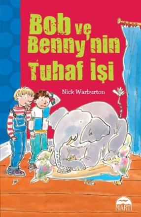 Bob ve Benny'nin Tuhaf İşi