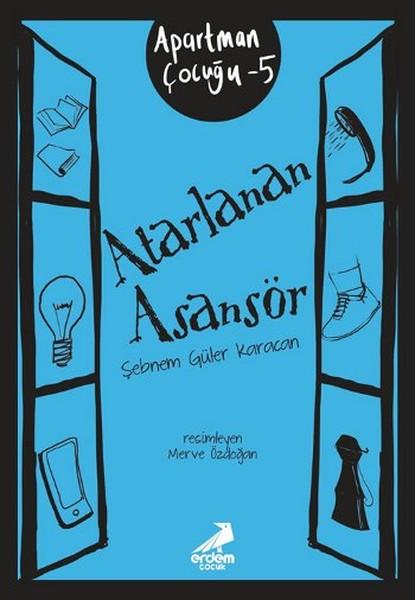 Atarlanan Asansör