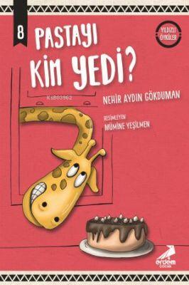 Pastayı Kim Yedi?