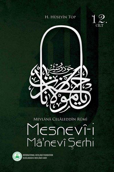 Mesnevi-i Manevi Şerhi (12. Cilt)