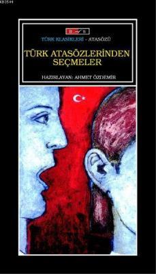 Türk Atasözlerinden Seçmeler