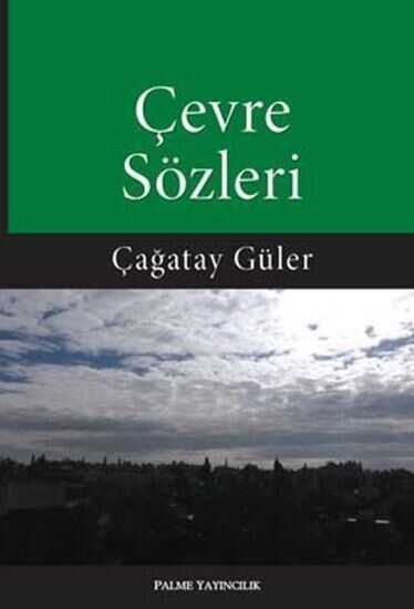 Çevre Sözleri