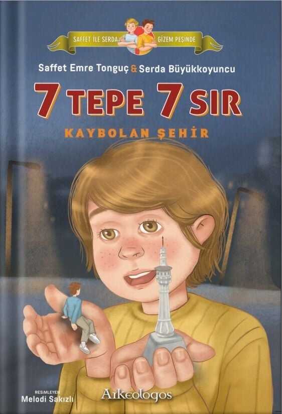 Saffet ile Serda Gizem Peşinde / 7 Tepe 7 Sır: Kaybolan Şehir