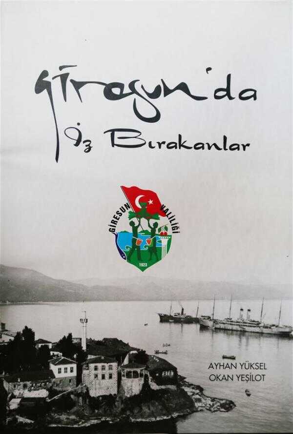 Giresun'da İz Bırakanlar