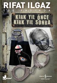 Kırk Yıl Önce Kırk Yıl Sonra