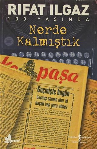 Nerde Kalmıştık