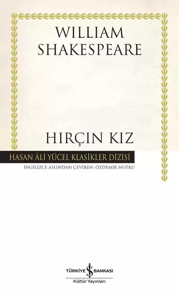 Hırçın Kız (Ciltli)
