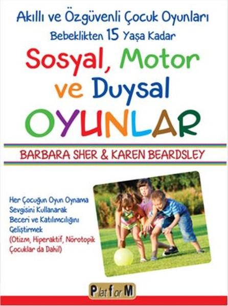 Sosyal, Motor ve Duygusal Oyunlar