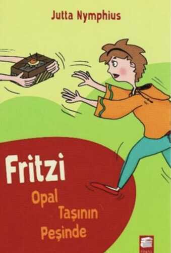 Fritzi Opal Taşının Peşinde