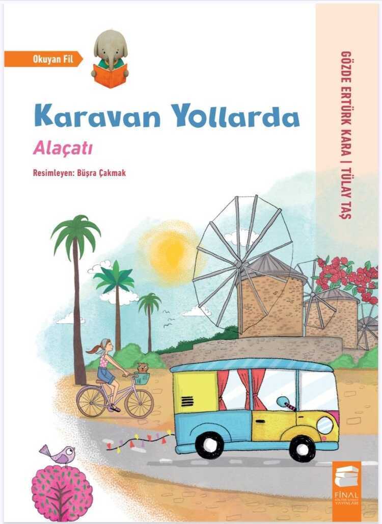 Karavan Yollarda / Alaçatı