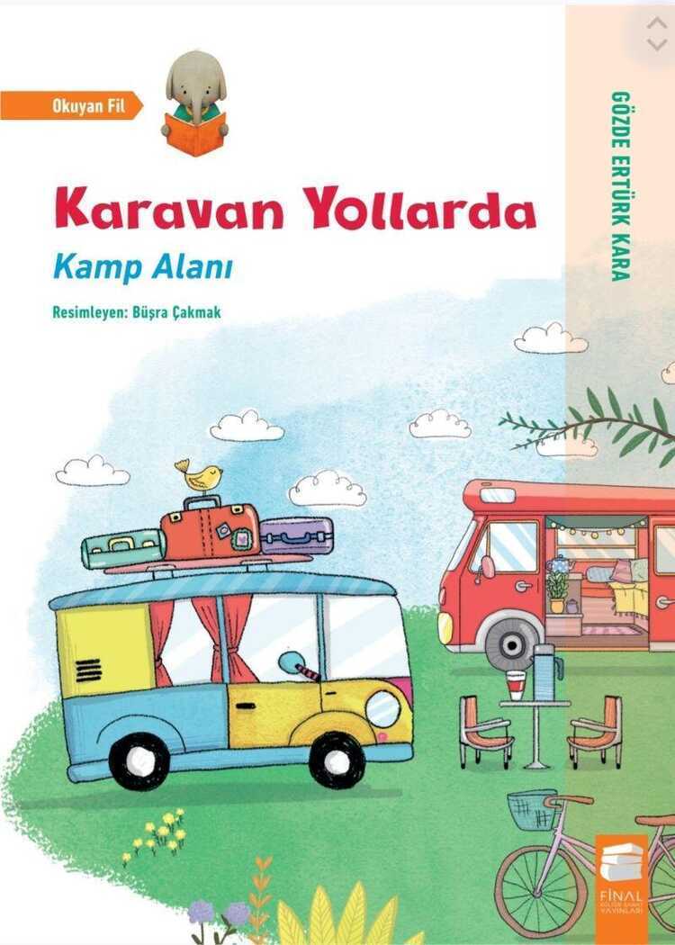 Karavan Yollarda / Kamp Alanı