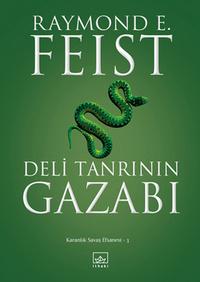 Deli Tanrının Gazabı