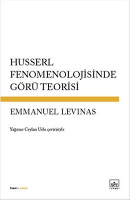 Husserl Fenomelojisinde Görü Teorisi