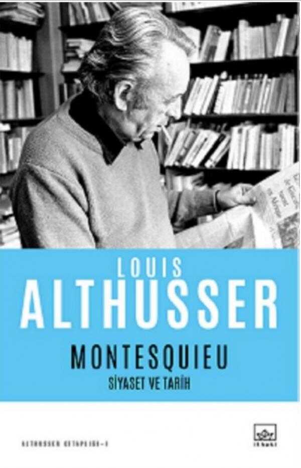 Montesquieu - Siyaset ve Tarih