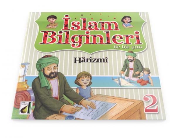 İslam Bilginleri ile Bir Gün: Hârizmî